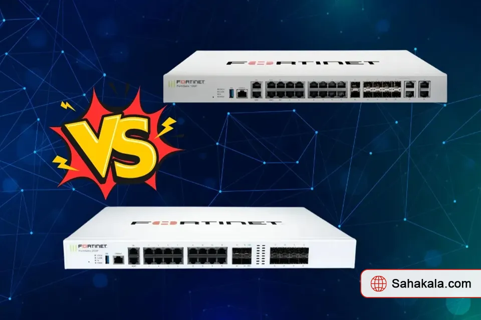 مقایسه فایروال FortiGate 100F و 200F